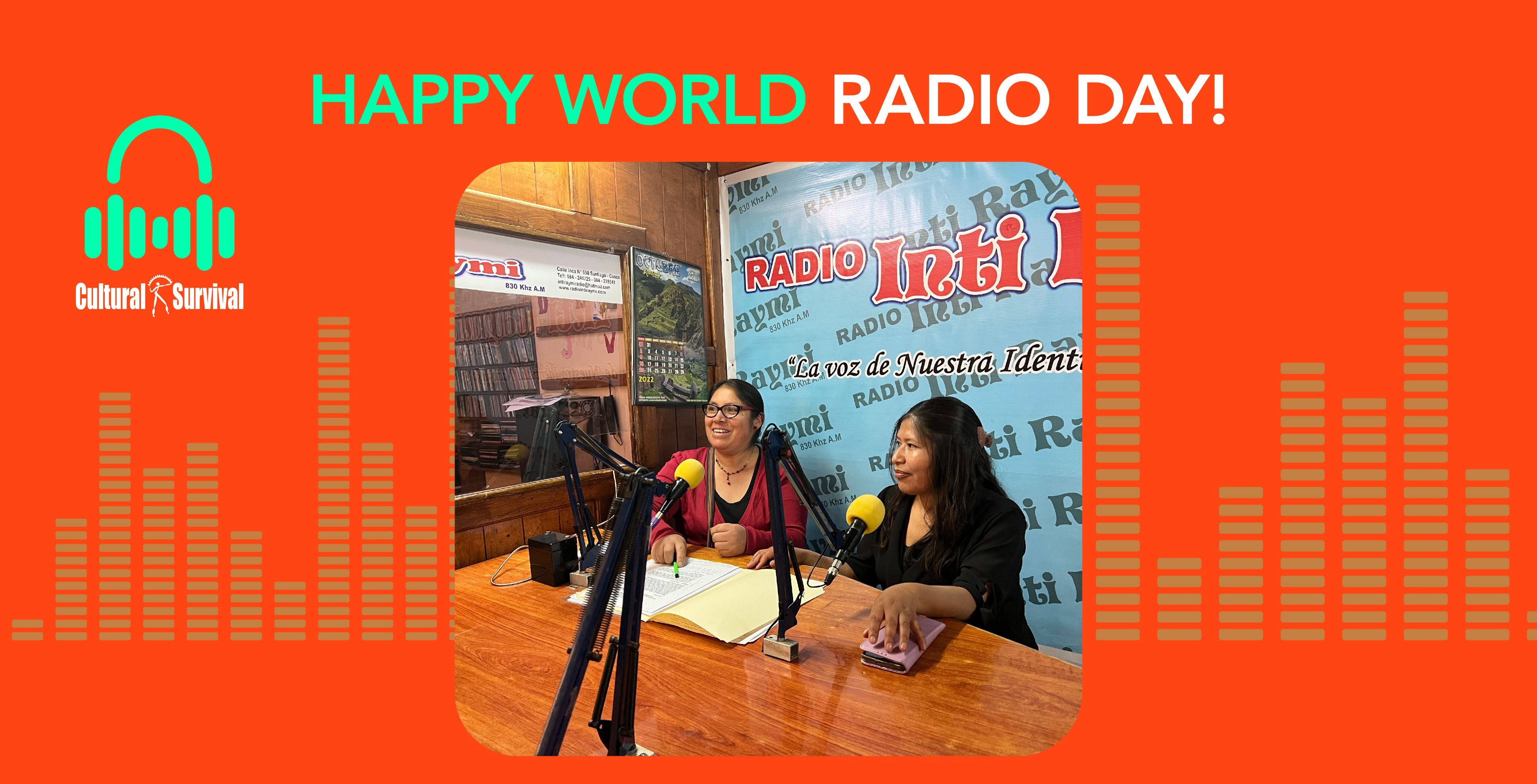 Happy World Radio Day 2024! Cultural Survival